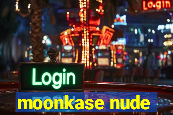 moonkase nude